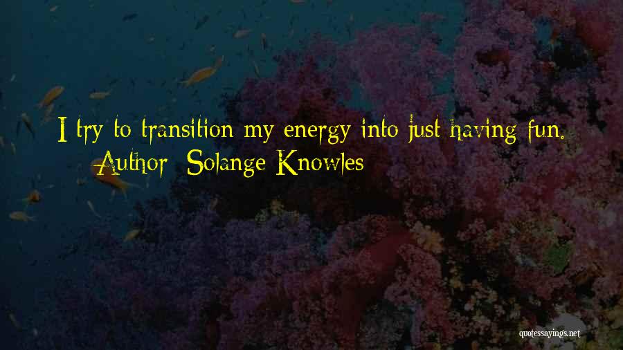 Solange Knowles Quotes 1219945