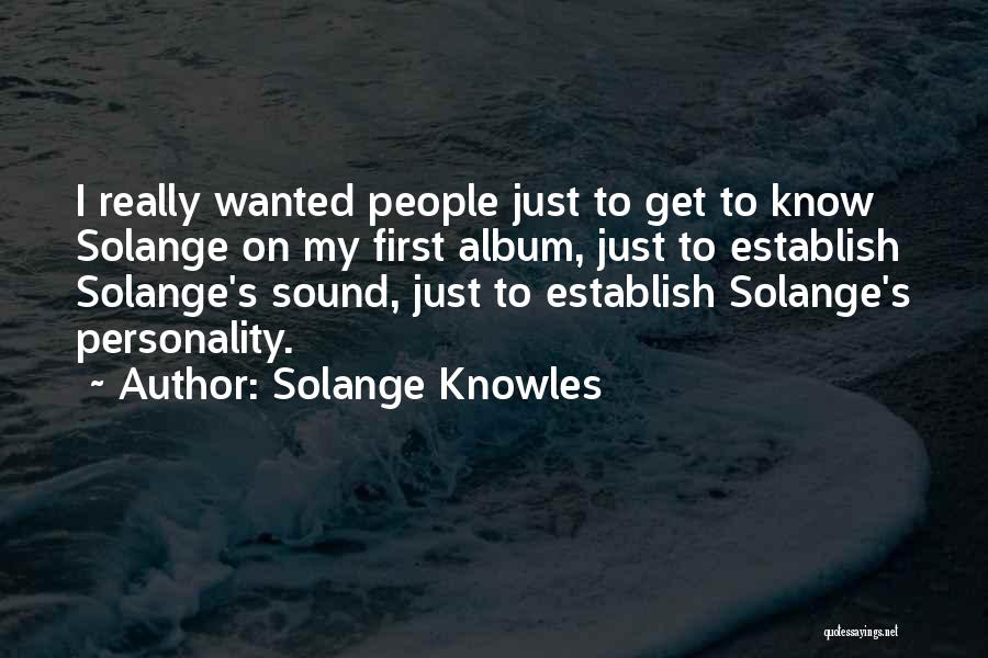 Solange Knowles Quotes 124342