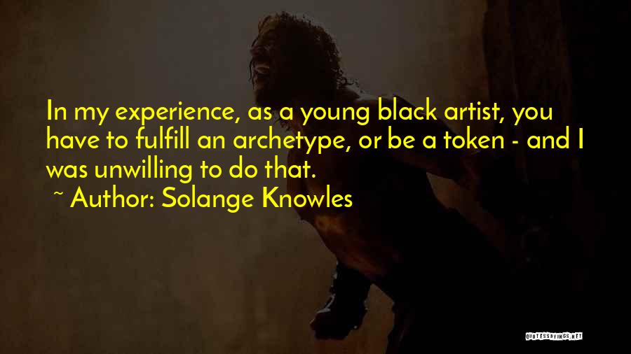 Solange Knowles Quotes 863845