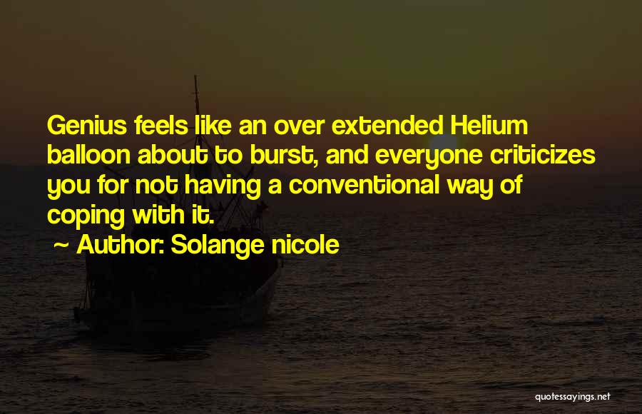 Solange Nicole Quotes 1252200