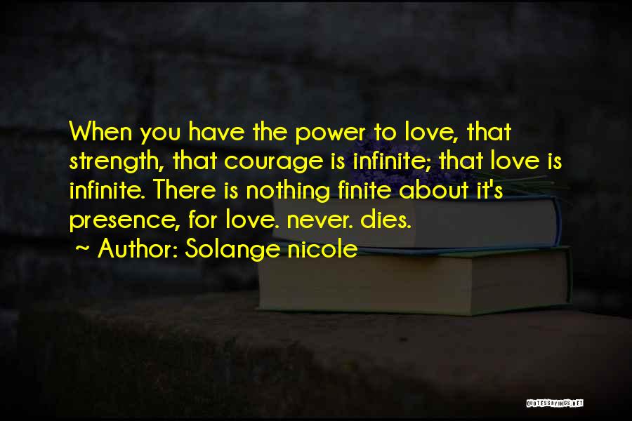 Solange Nicole Quotes 1409840