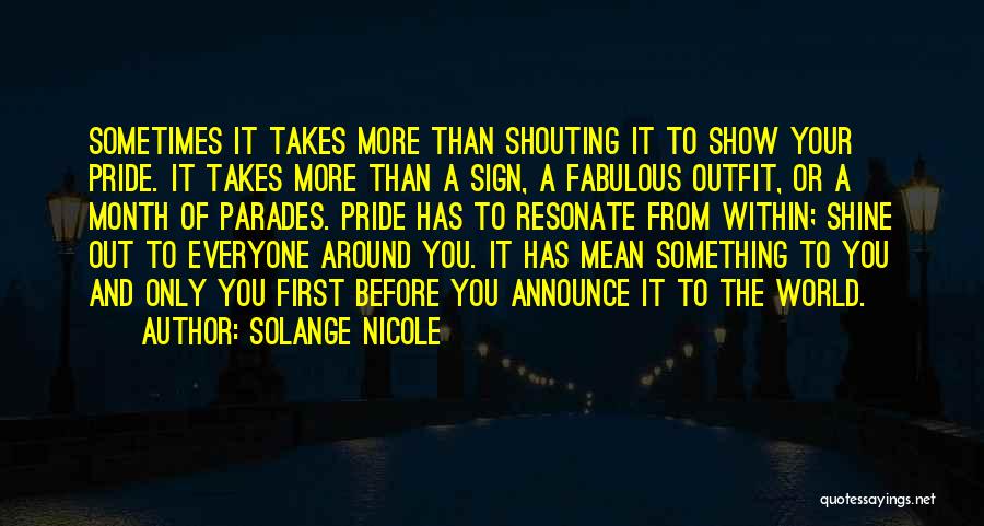 Solange Nicole Quotes 1497138