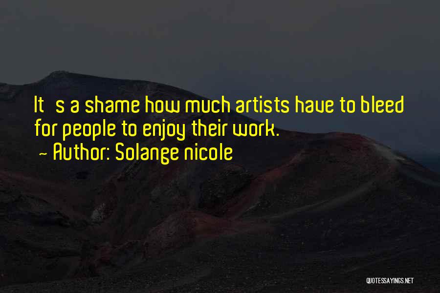 Solange Nicole Quotes 1527418