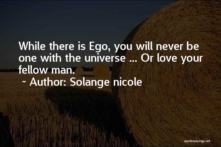 Solange Nicole Quotes 1844599