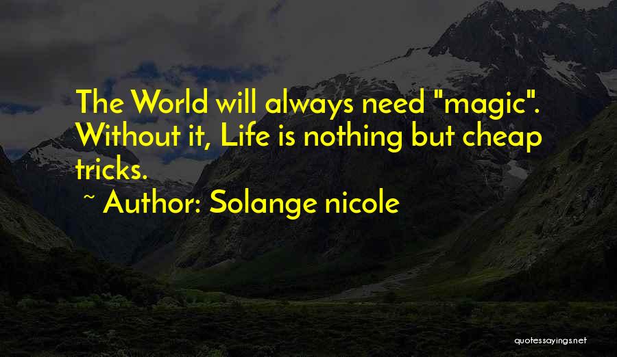 Solange Nicole Quotes 2003540