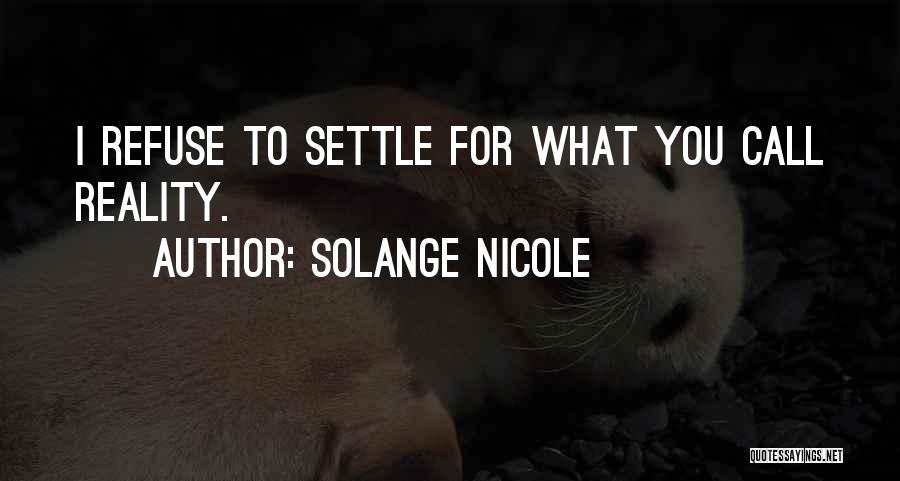 Solange Nicole Quotes 2137401