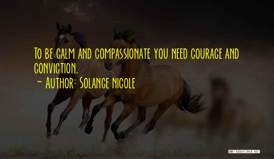 Solange Nicole Quotes 314300