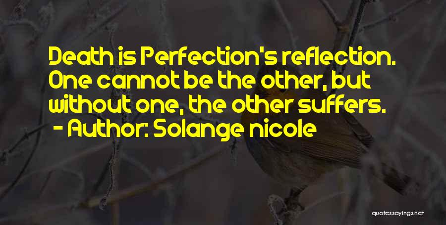 Solange Nicole Quotes 460140