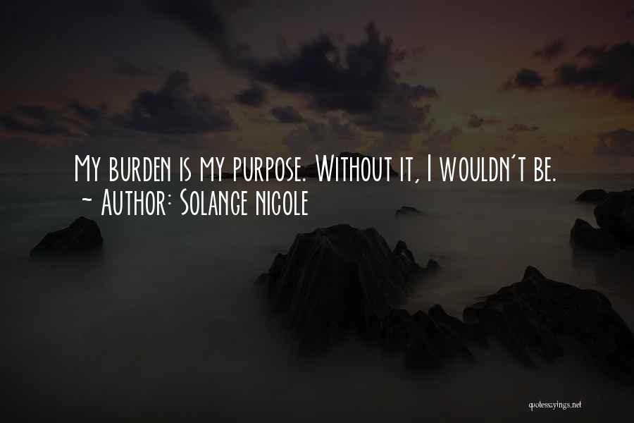 Solange Nicole Quotes 991403