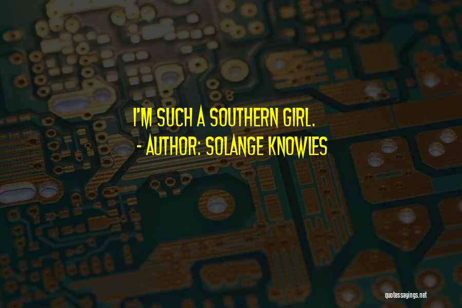 Solange Quotes By Solange Knowles