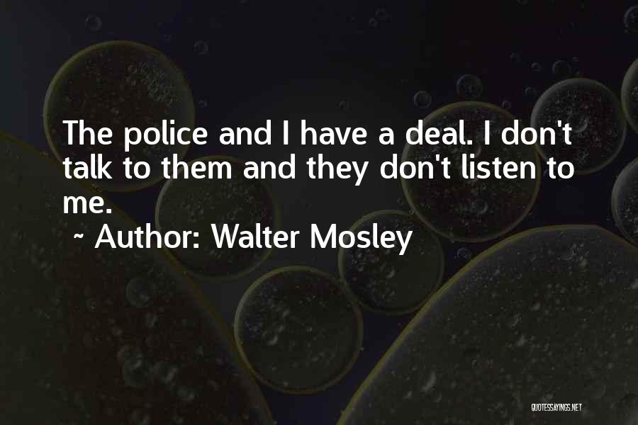Solanka Do Peklowania Quotes By Walter Mosley