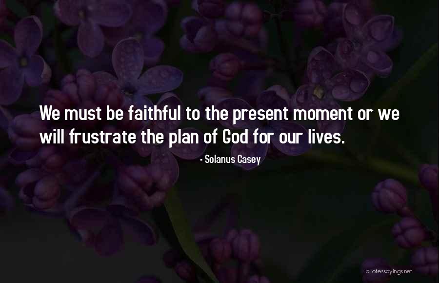 Solanus Casey Quotes 956555 Solanus Casey Quotes 956555