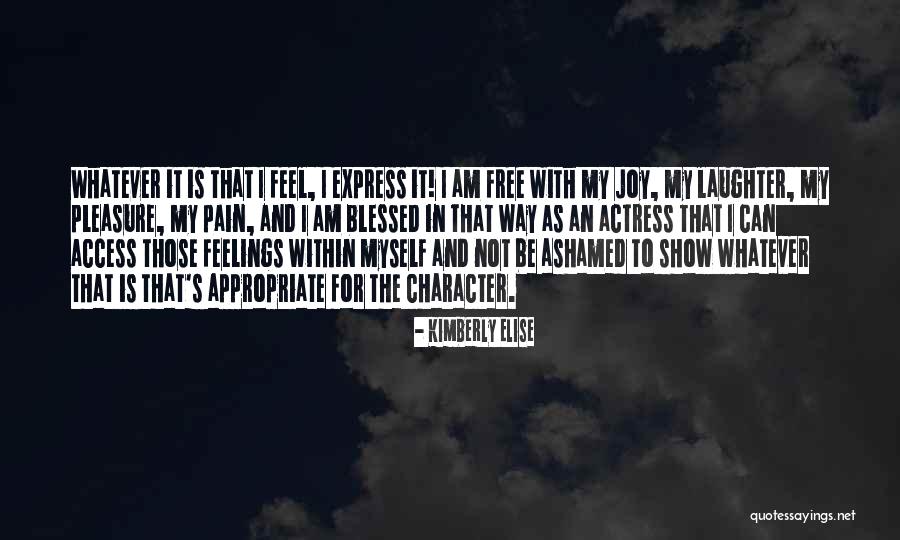 Solanyi Carrasco Quotes By Kimberly Elise Solanyi Carrasco Quotes By Kimberly Elise