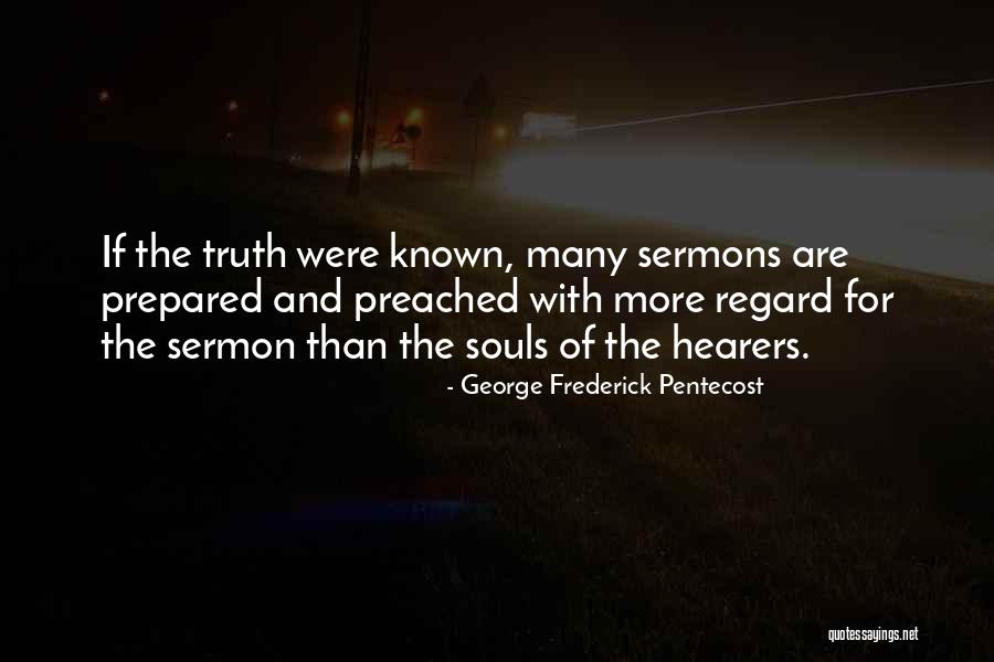Solanyi Cruz Quotes By George Frederick Pentecost Solanyi Cruz Quotes By George Frederick Pentecost