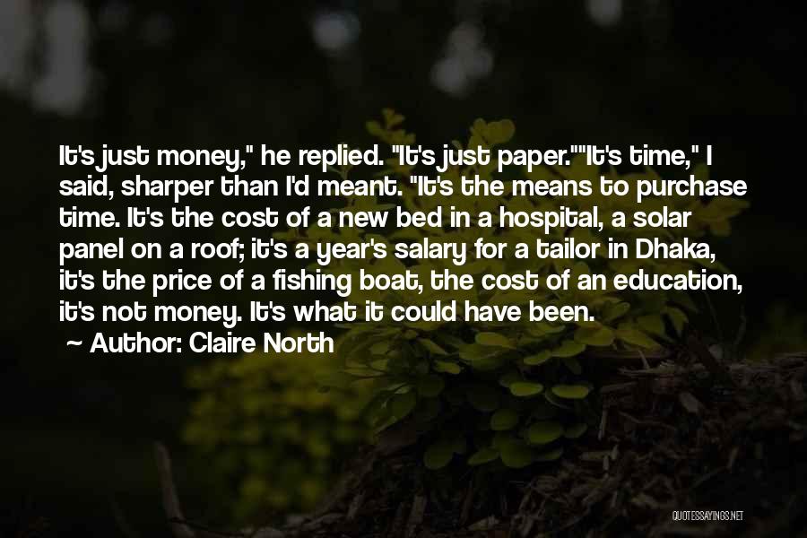 Solar Panel Quotes By Claire North