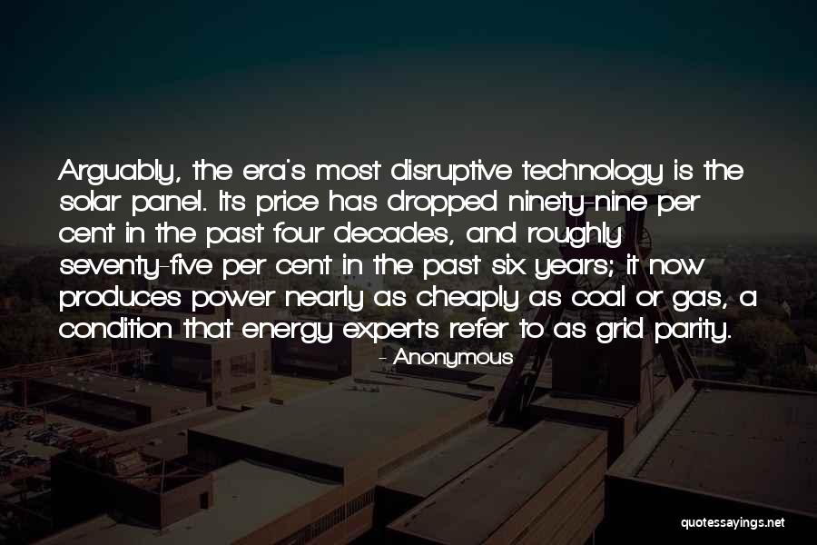 Solar Panel Technology Quotes By Anonymous