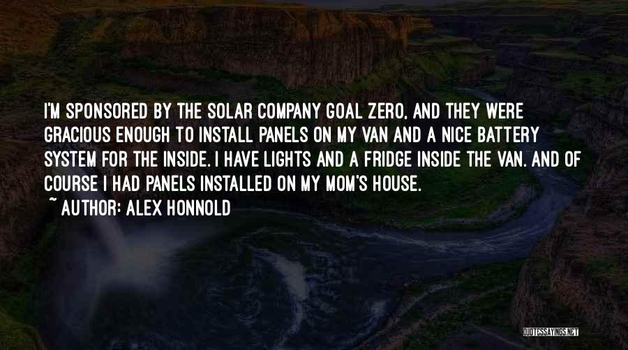 Solar Panels 3 Quotes By Alex Honnold