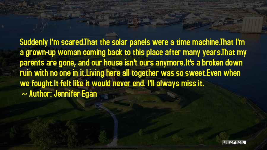 Solar Panels Quotes By Jennifer Egan