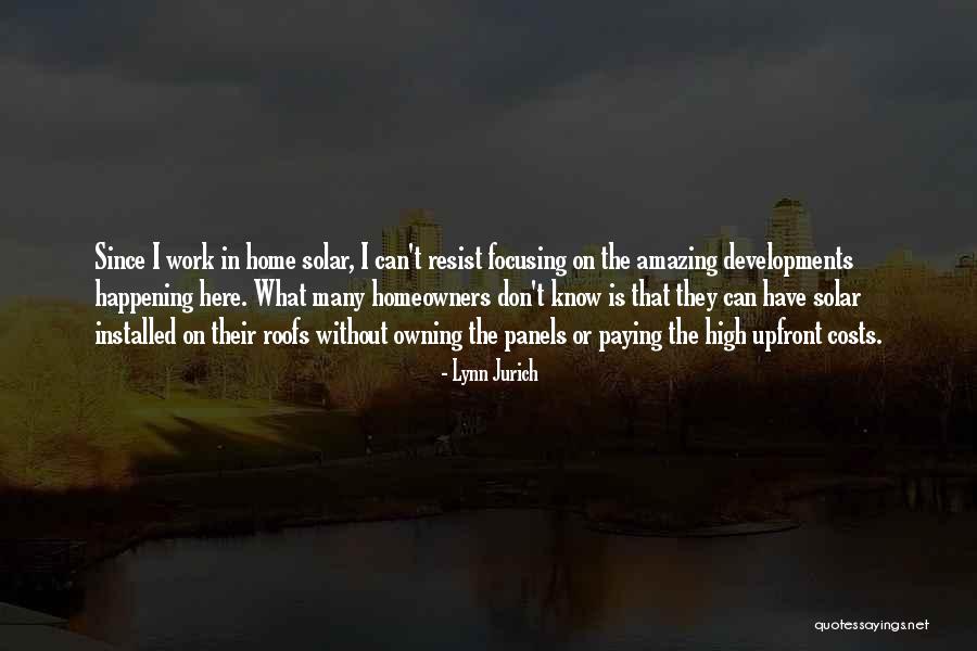 Solar Panels Quotes By Lynn Jurich Solar Panels Quotes By Lynn Jurich