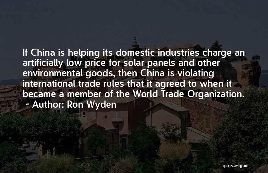 Solar Panels Quotes By Ron Wyden