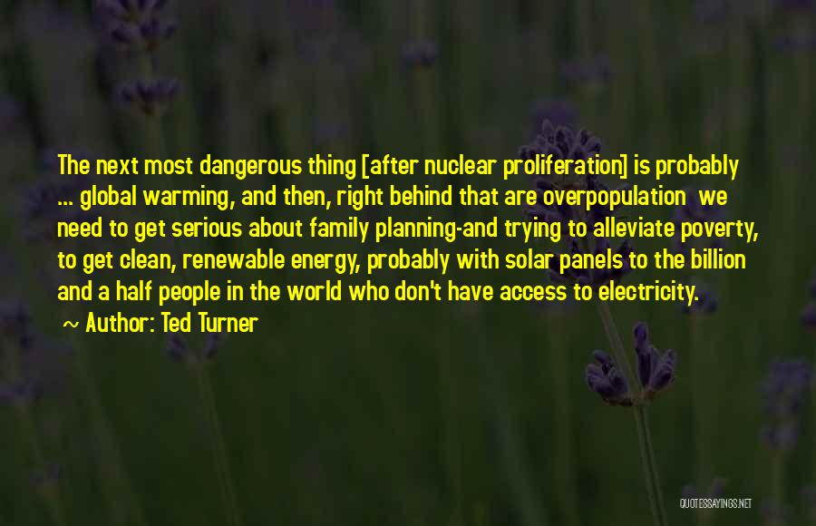 Solar Panels Quotes By Ted Turner