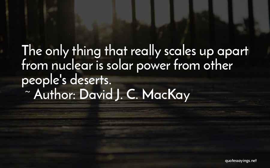 Solar Quotes By David J. C. MacKay