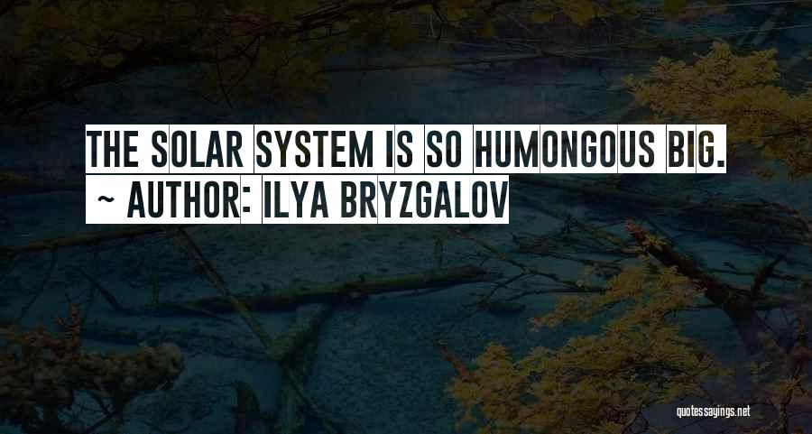 Solar Quotes By Ilya Bryzgalov