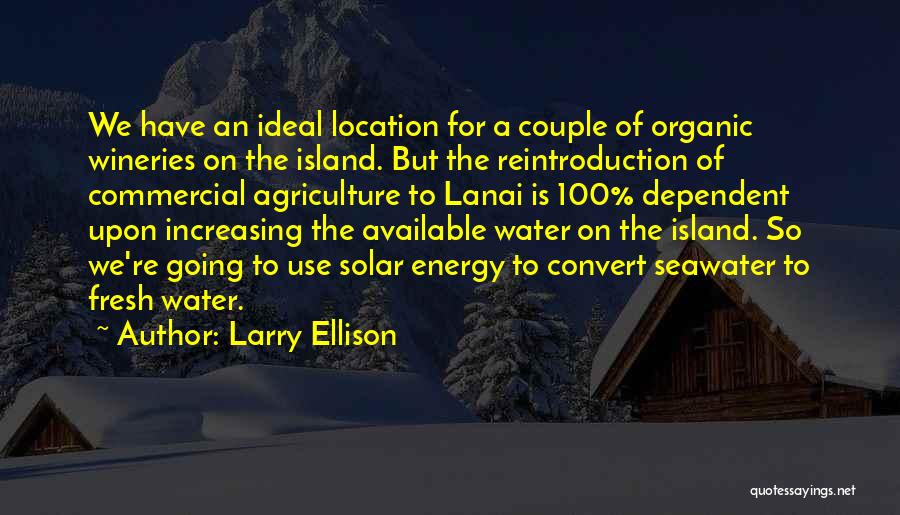 Solar Quotes By Larry Ellison