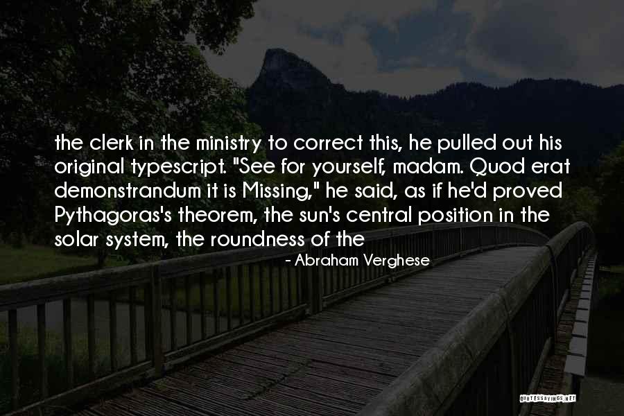 Solar System Quotes By Abraham Verghese Solar System Quotes By Abraham Verghese