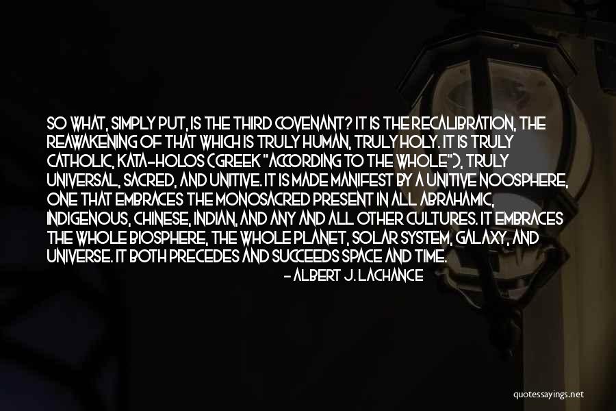 Solar System Quotes By Albert J. LaChance Solar System Quotes By Albert J. LaChance