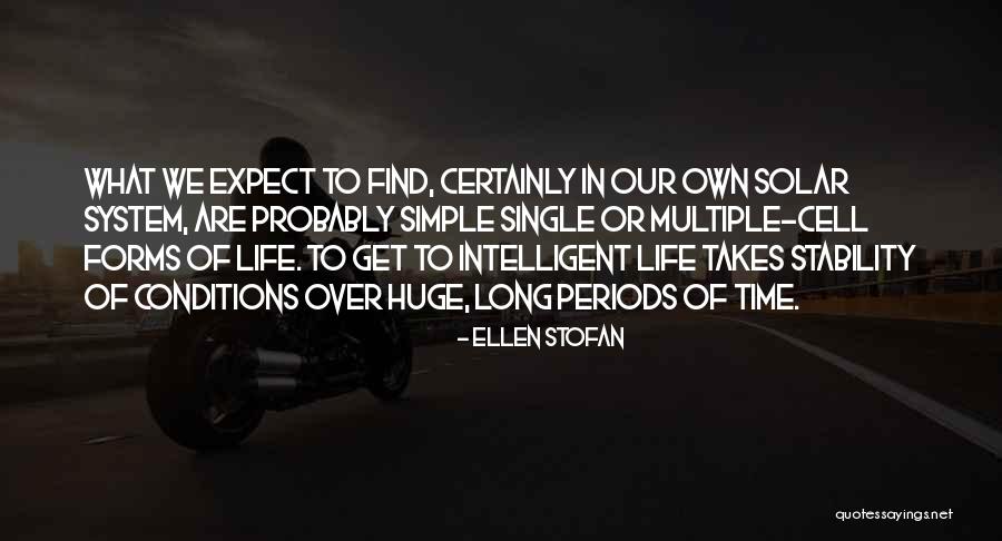 Solar System Quotes By Ellen Stofan Solar System Quotes By Ellen Stofan