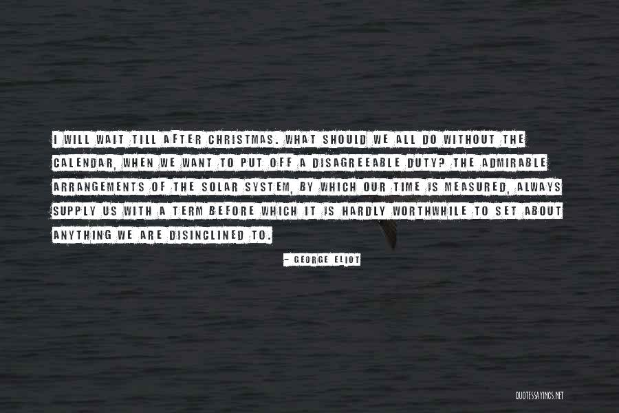 Solar System Quotes By George Eliot Solar System Quotes By George Eliot