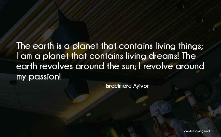 Solar System Quotes By Israelmore Ayivor Solar System Quotes By Israelmore Ayivor