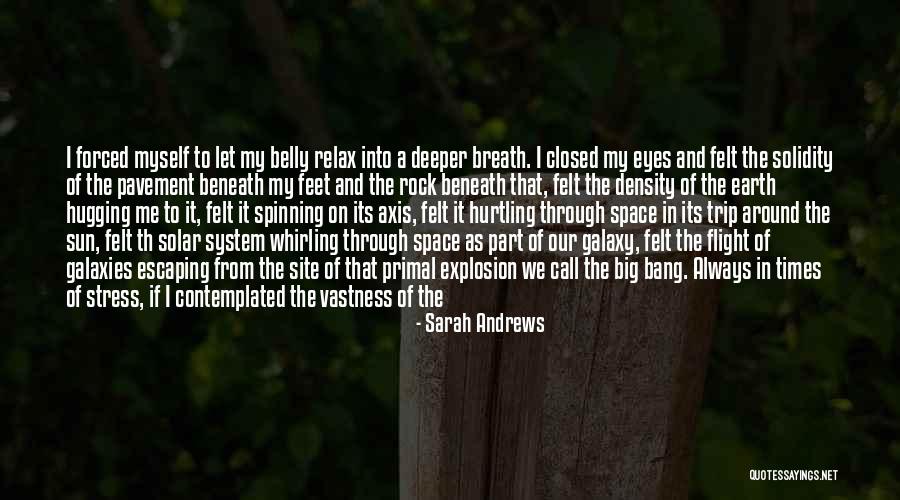Solar System Quotes By Sarah Andrews Solar System Quotes By Sarah Andrews