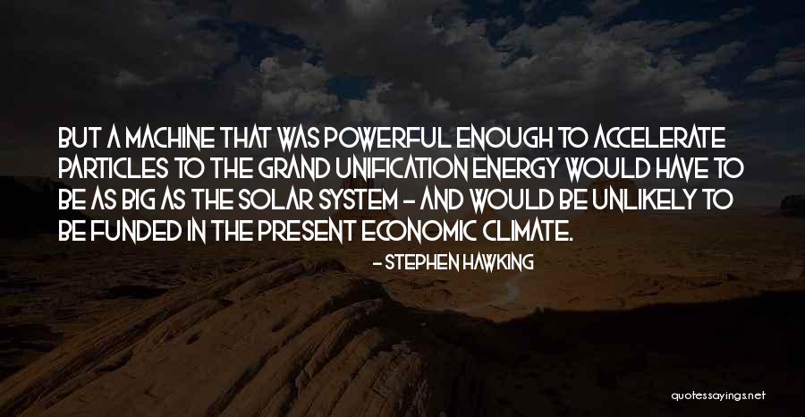 Solar System Quotes By Stephen Hawking Solar System Quotes By Stephen Hawking