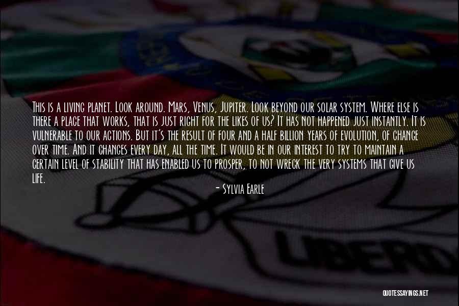 Solar System Quotes By Sylvia Earle Solar System Quotes By Sylvia Earle