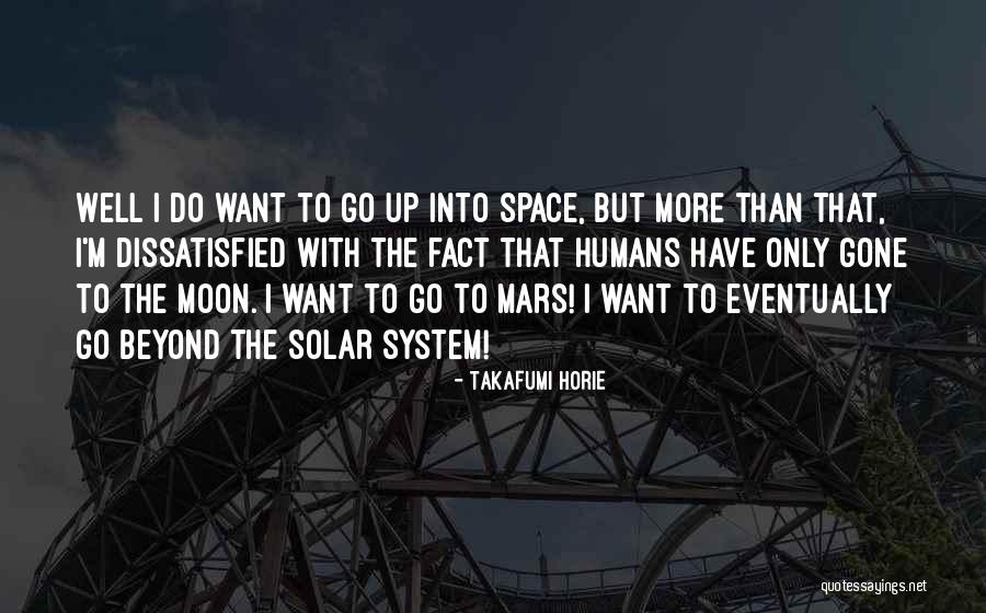Solar System Quotes By Takafumi Horie Solar System Quotes By Takafumi Horie