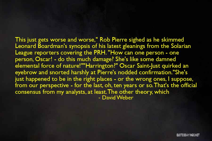 Solarian Quotes By David Weber Solarian Quotes By David Weber