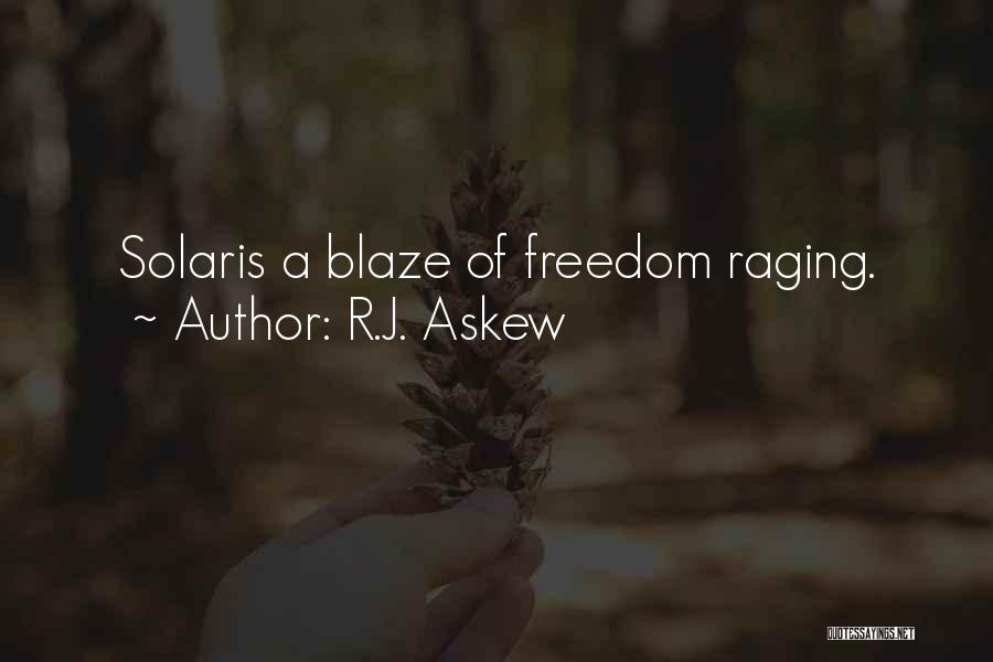 Solaris Quotes By R.J. Askew