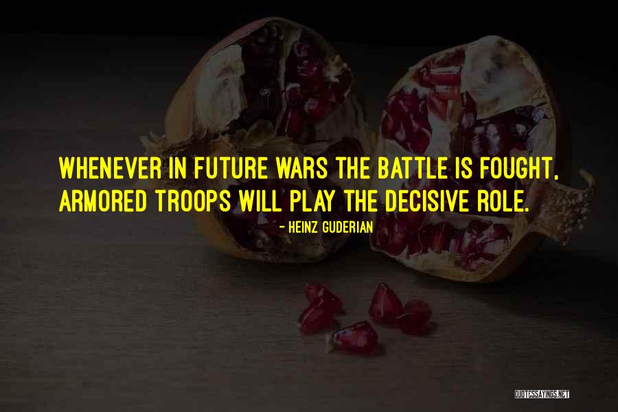 Solas Doe Quotes By Heinz Guderian Solas Doe Quotes By Heinz Guderian