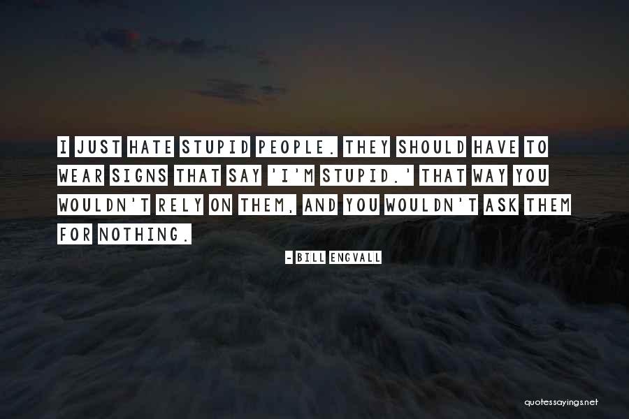 Solas Propellers Quotes By Bill Engvall Solas Propellers Quotes By Bill Engvall