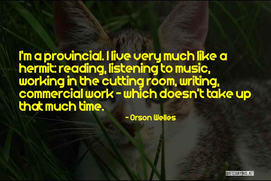 Solchill Quotes By Orson Welles Solchill Quotes By Orson Welles