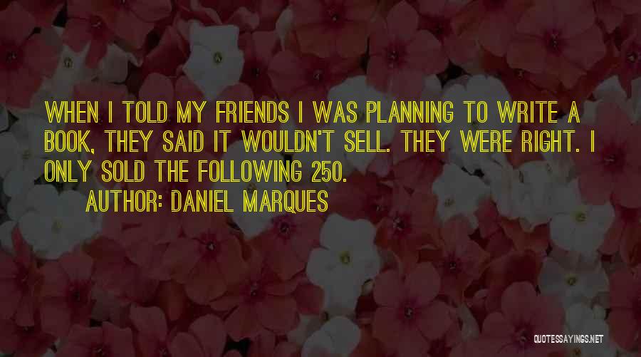 Sold Book Quotes By Daniel Marques