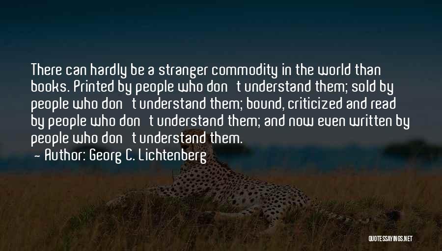 Sold Book Quotes By Georg C. Lichtenberg