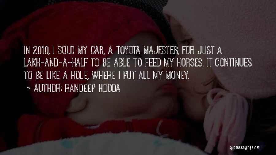 Sold Car Quotes By Randeep Hooda