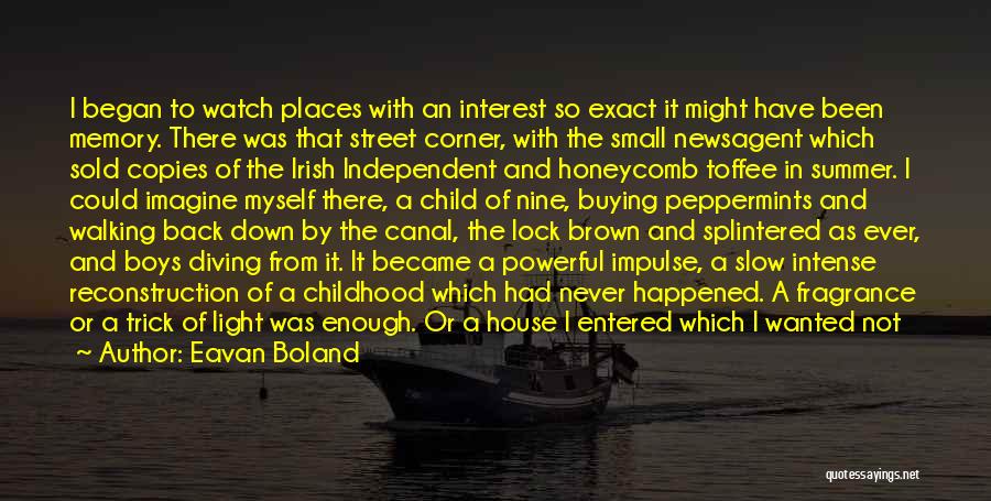 Sold House Quotes By Eavan Boland Sold House Quotes By Eavan Boland