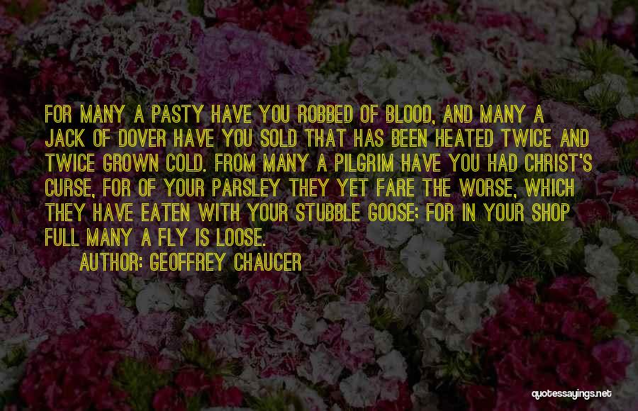 Sold Out For Christ Quotes By Geoffrey Chaucer