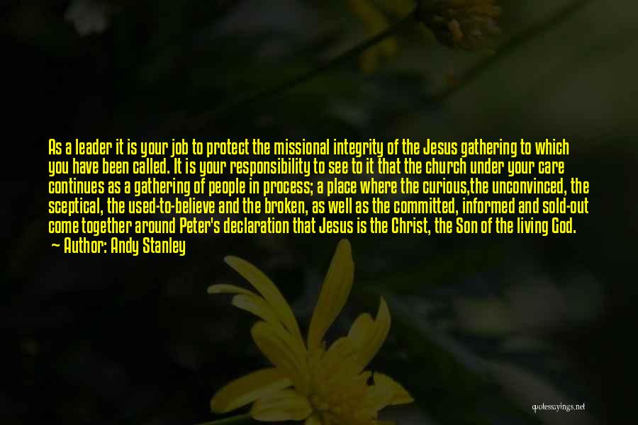 Sold Out For Jesus Quotes By Andy Stanley