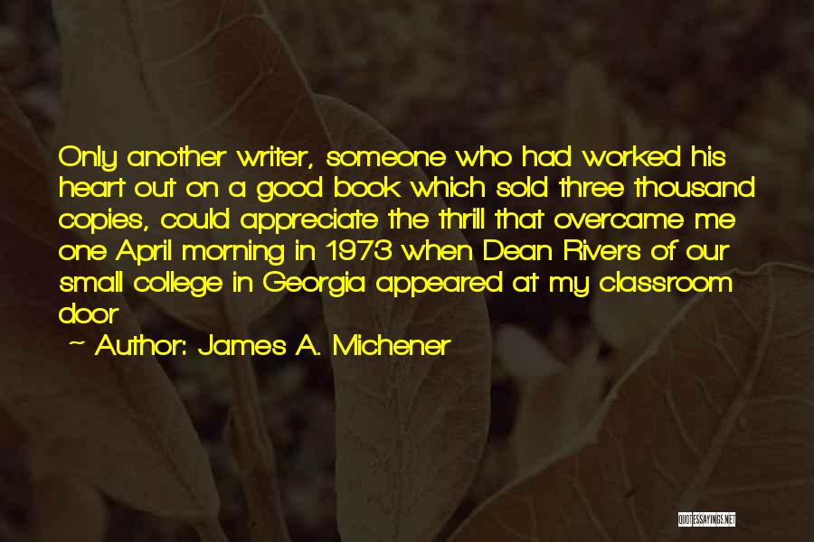 Sold Out Quotes By James A. Michener