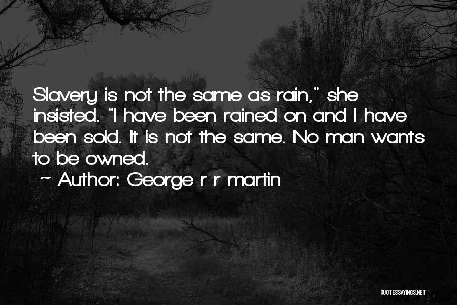 Sold Quotes By George R R Martin